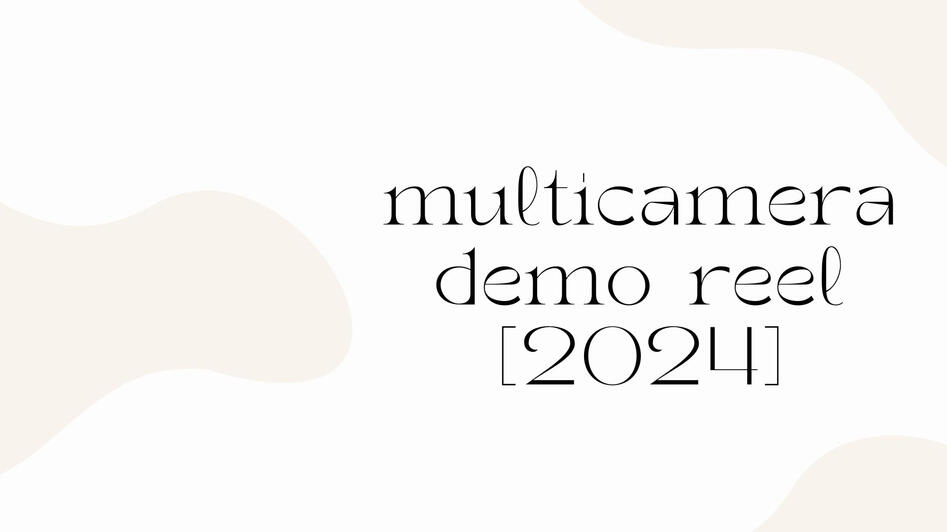 multicam reel 2024